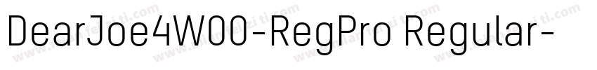 DearJoe4W00-RegPro Regular字体转换